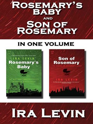cover image of Rosemary's Baby and Son of Rosemary: Collected Edition